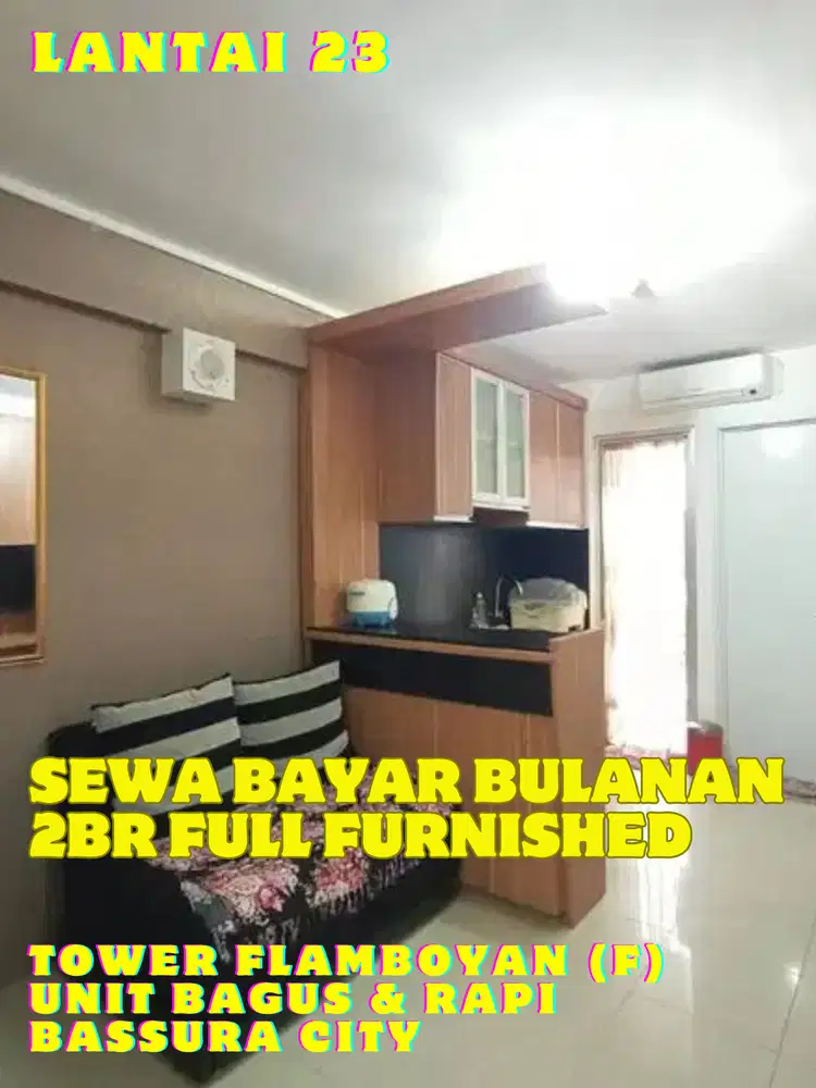 SEWA MURAH BAYAR BULANAN 2BR FURNISHED TOWER F APARTEMEN BASSURA CITY