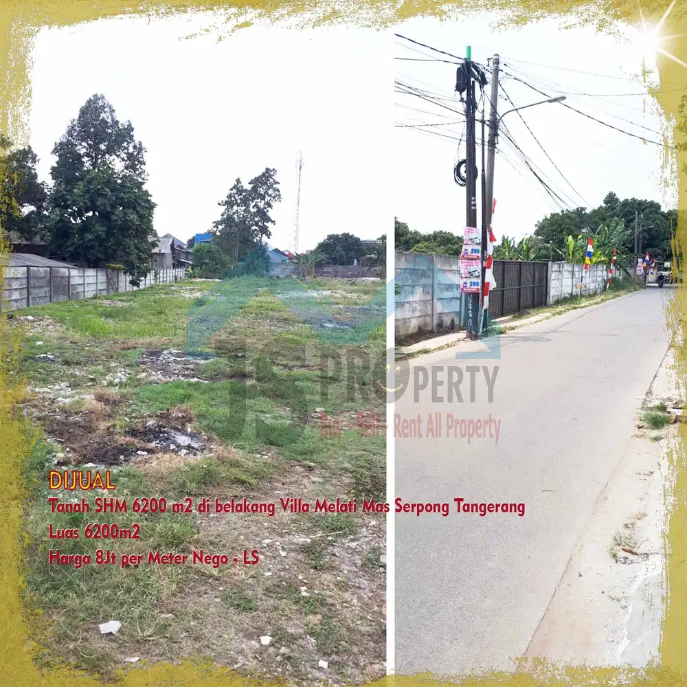 DIJUAL Tanah SHM 6200 m2 di belakang Villa Melati Mas Serpong Tgr - LS