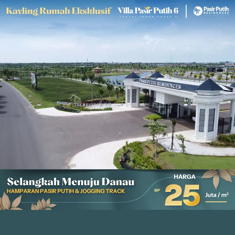 Kavling rumah eksklusif view danau lokasi di PIK 2