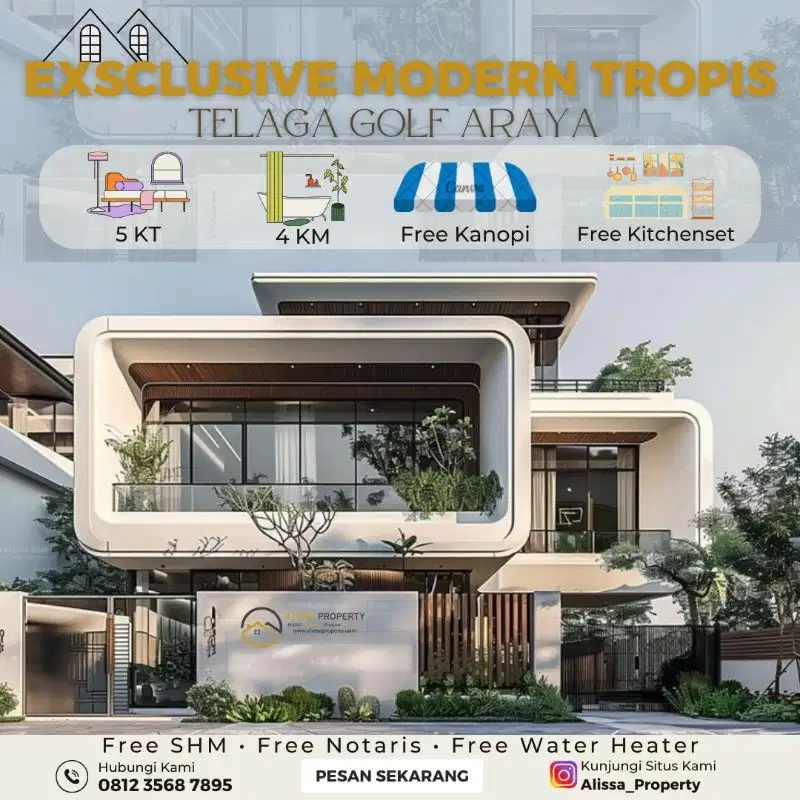Rumah Modern Tropit At Araya Bonus Kitchen Set & BPHTB