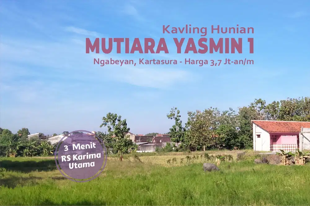 Kavling Kartasura, 400 Jt-an, 3 Menit RS Karima Utama