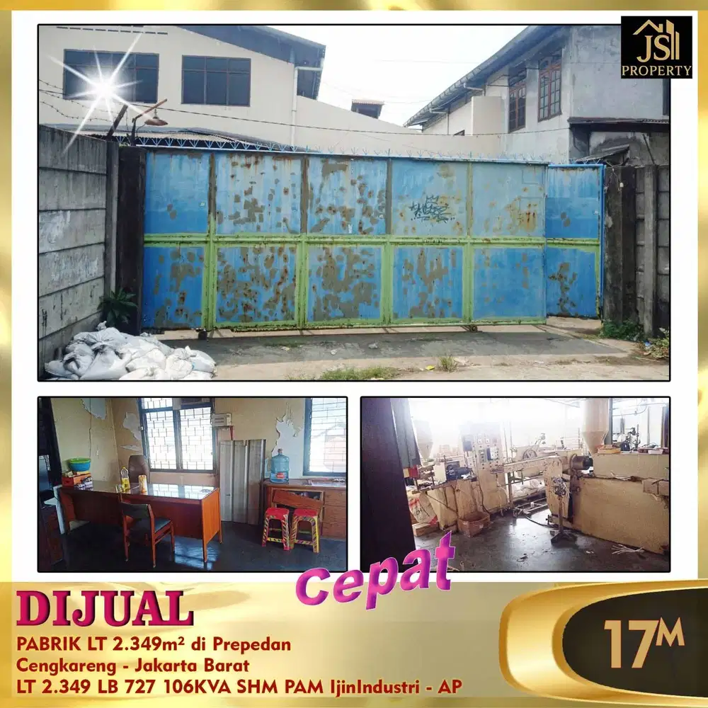 DIJUAL PABRIK MURAH LUAS 2349M DI PREPEDAN CENGKARENG JAKARTA BARAT