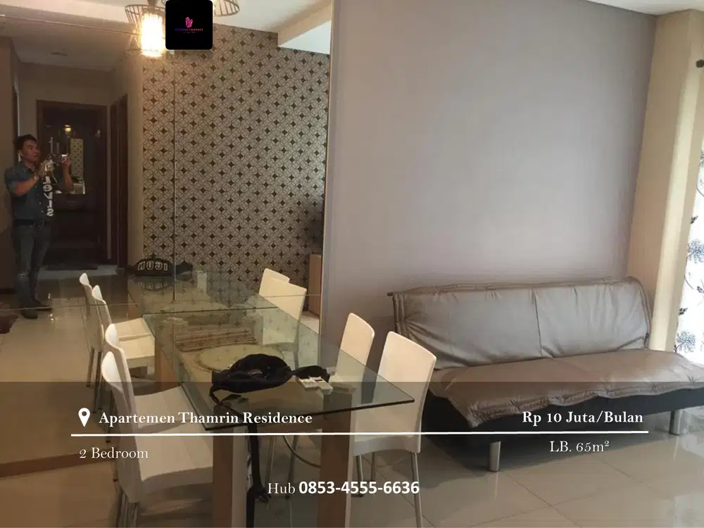 Disewakan Apartement Thamrin Residence High Floor 2BR Full Furnished