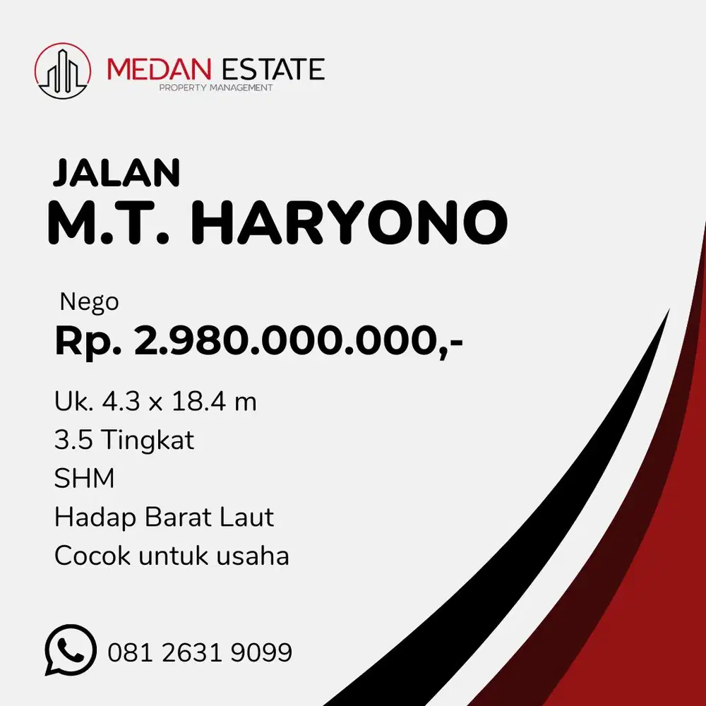 Dijual    Ruka Jl. M.T. Haryono