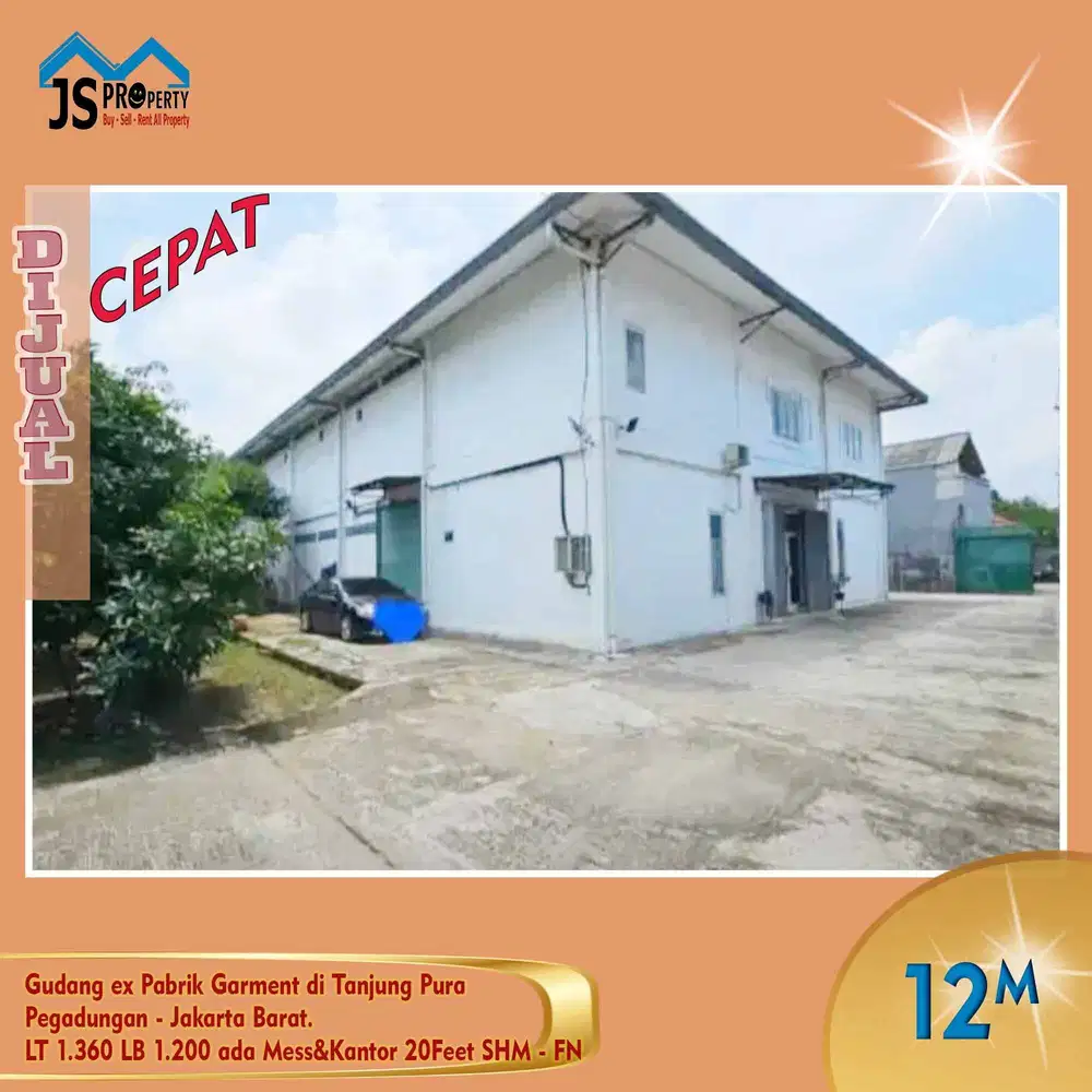 DIJUAL MURAH  GUDANG  ex Pabrik Garment di Tanjung Pura Pegadungan JakBar - FN