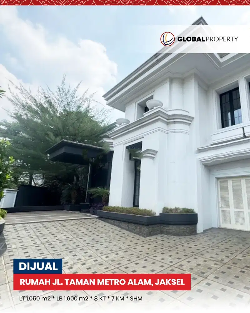 Rumah Mewah Jl. Taman Metro Alam, Pondok Indah, Jakarta Selatan