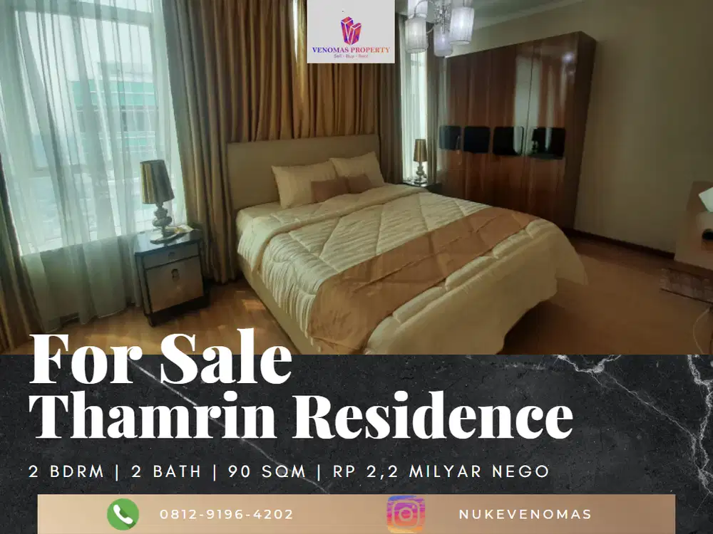 Dijual Apartement Thamrin Residence Unit Premiere 2BR Full Furnished