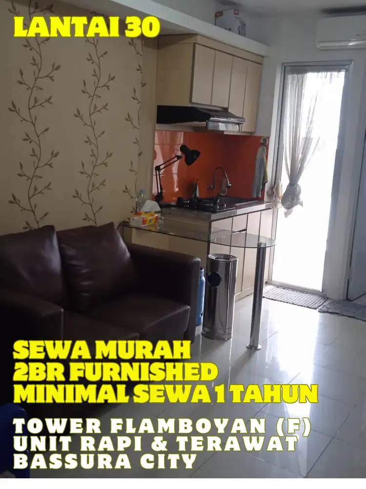 SEWA MURAH 2BR FURNISHED TOWER FLAMBOYAN APARTEMEN BASSURA CITY