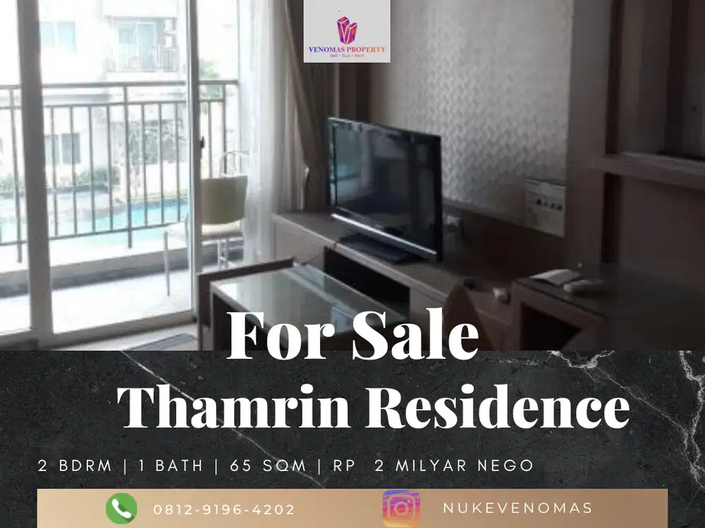 Dijual Apartemen Thamrin Residence 2BR Tower B Hadap Selatan Furnished