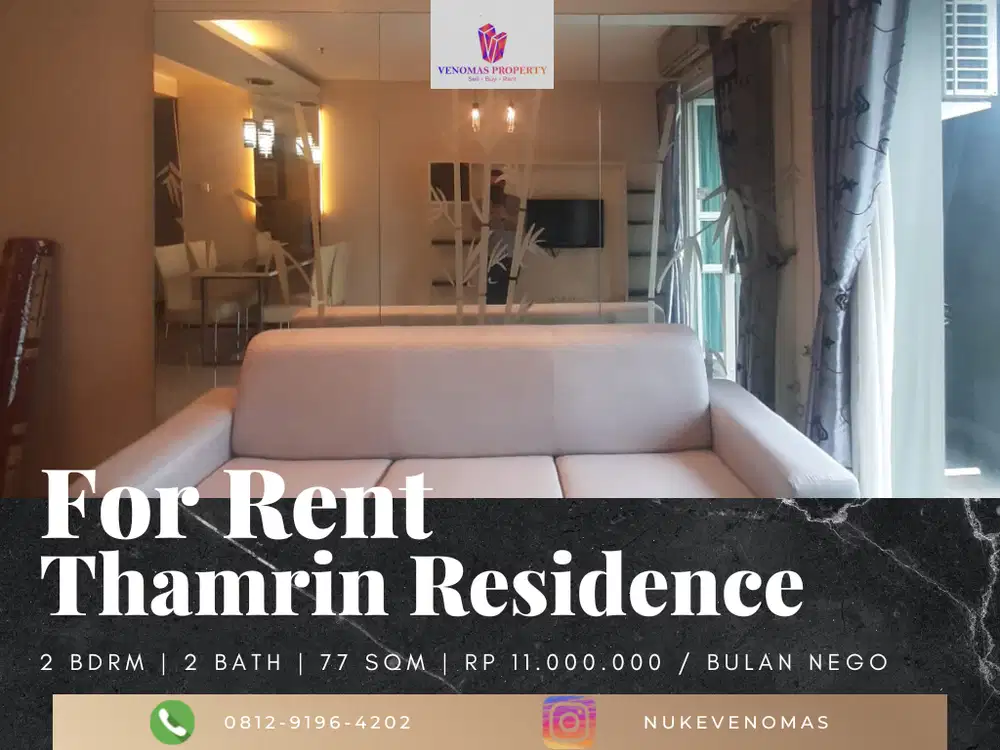 Disewakan Apartement Thamrin Residence 2 Bedrooms View Timur Astra