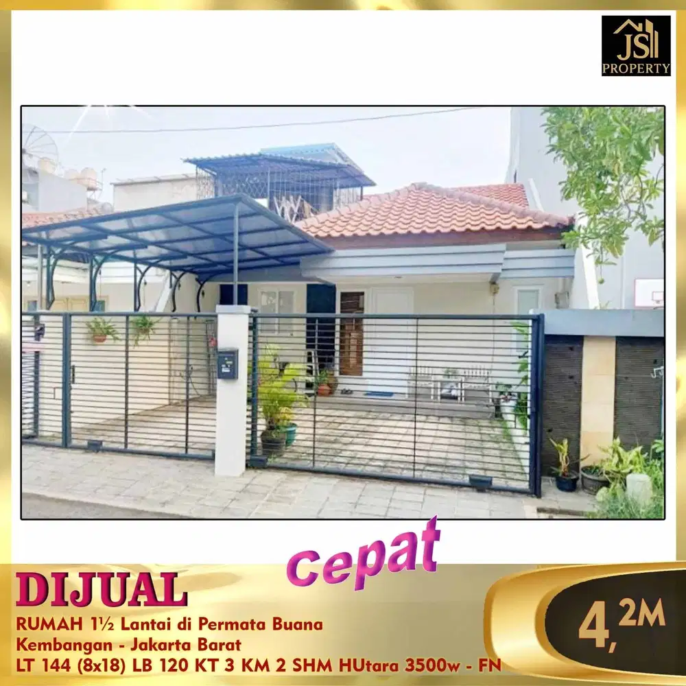 DIJUAL MURAH RUMAH 1.5 LANTAI DI PERMATA BUANA KEMBANGAN JAKARTA BARAT