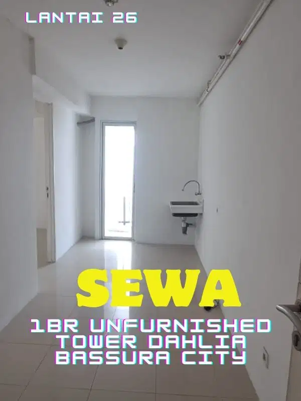 SEWA 1BR KOSONGAN TOWER D  APARTEMEN BASSURA CITY