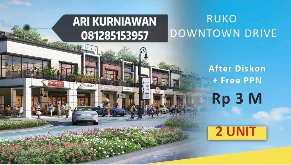 Ruko ready & free ppn DOWNTOWN DRIVE GADING SERPONG JUAL murah bngt!
