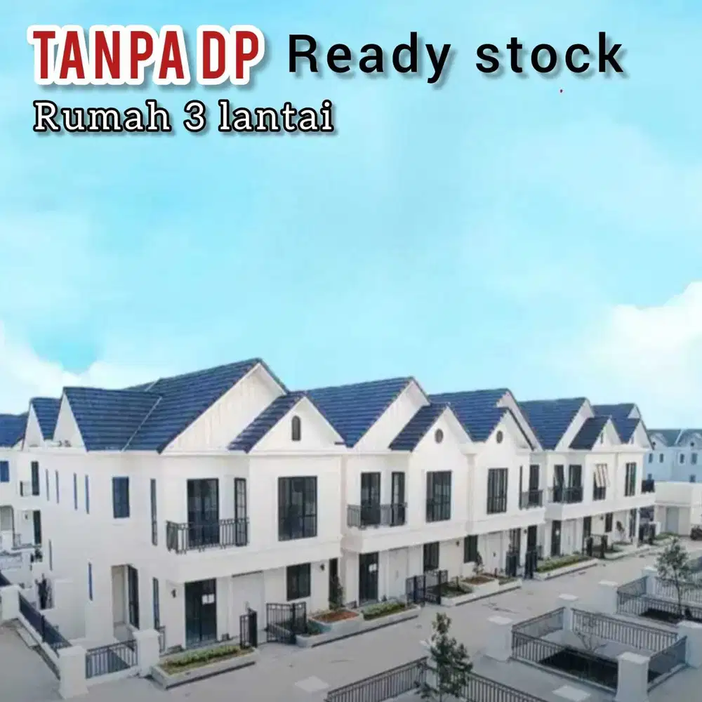 Rumah mewah 3 lantai tanpa DP di sebelah pintu tol