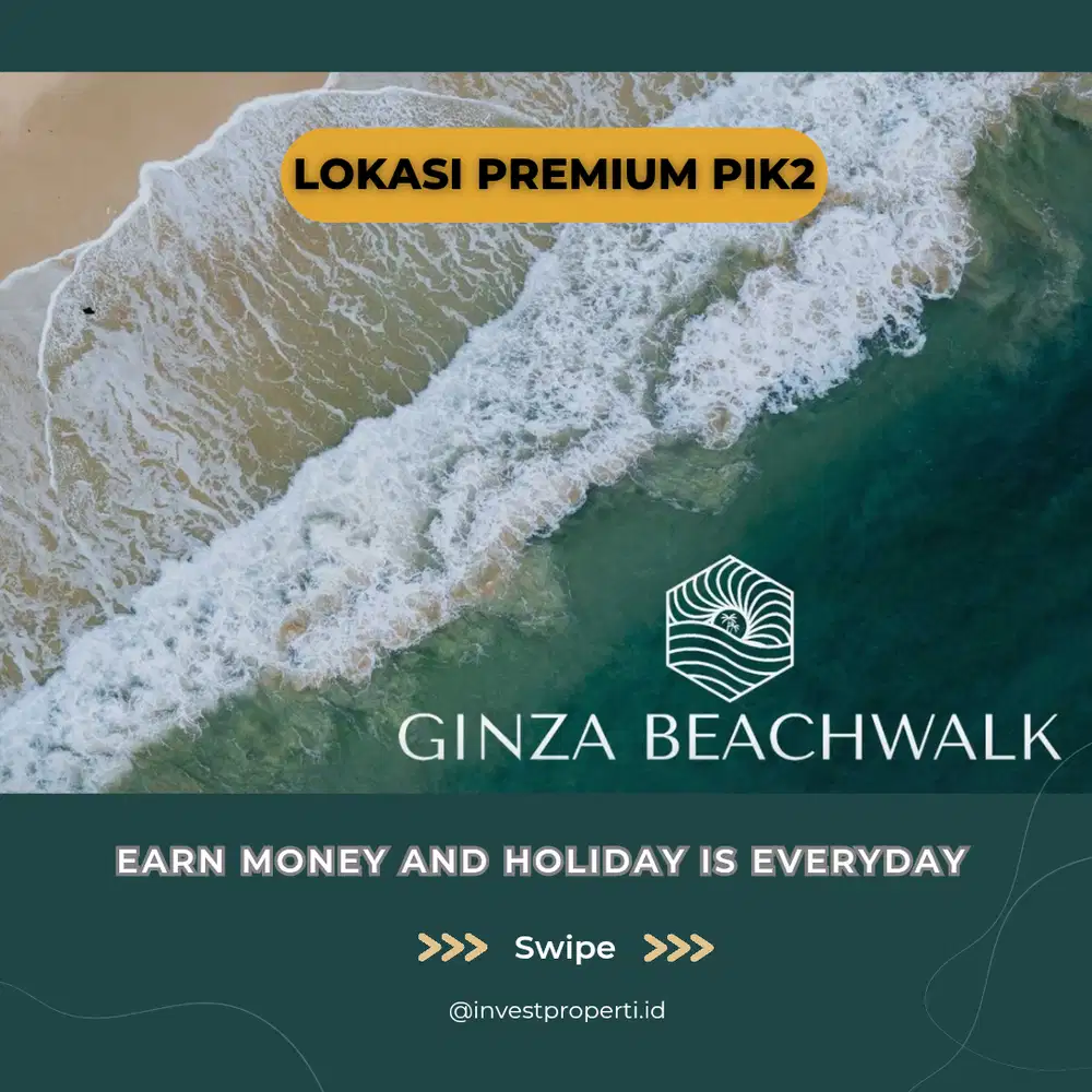 Soho Premium Ginza Beach walk CBD Pik2 Bisa Cicil