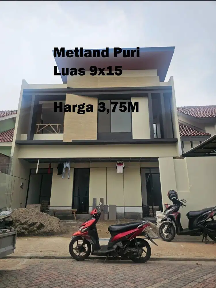 Metland Puri Baru 2 Lantai Design Modern  Dekat Toll Tanah 9x15