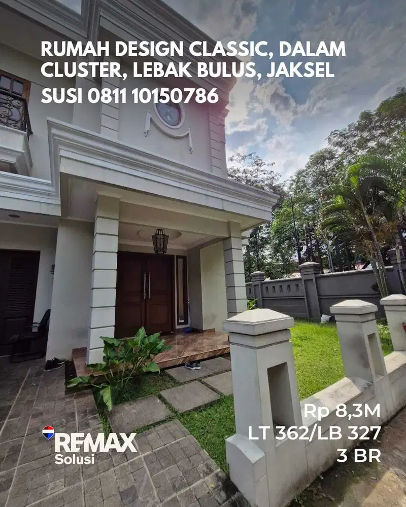DIJUAL RUMAH DESAIN MEWAH CLASSIC DALAM CLUSTER DI LEBAK BULUS JAKSEL