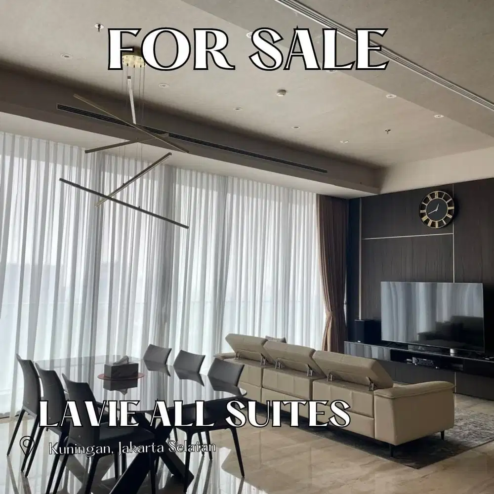 Dijual Apartment Lavie All Suites  3BR uk211m2 Full Furnish at Jaksel