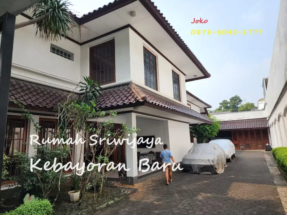 Rumah Mewah Super Elit Area Jl. Sriwijaya, Kebayoran Baru