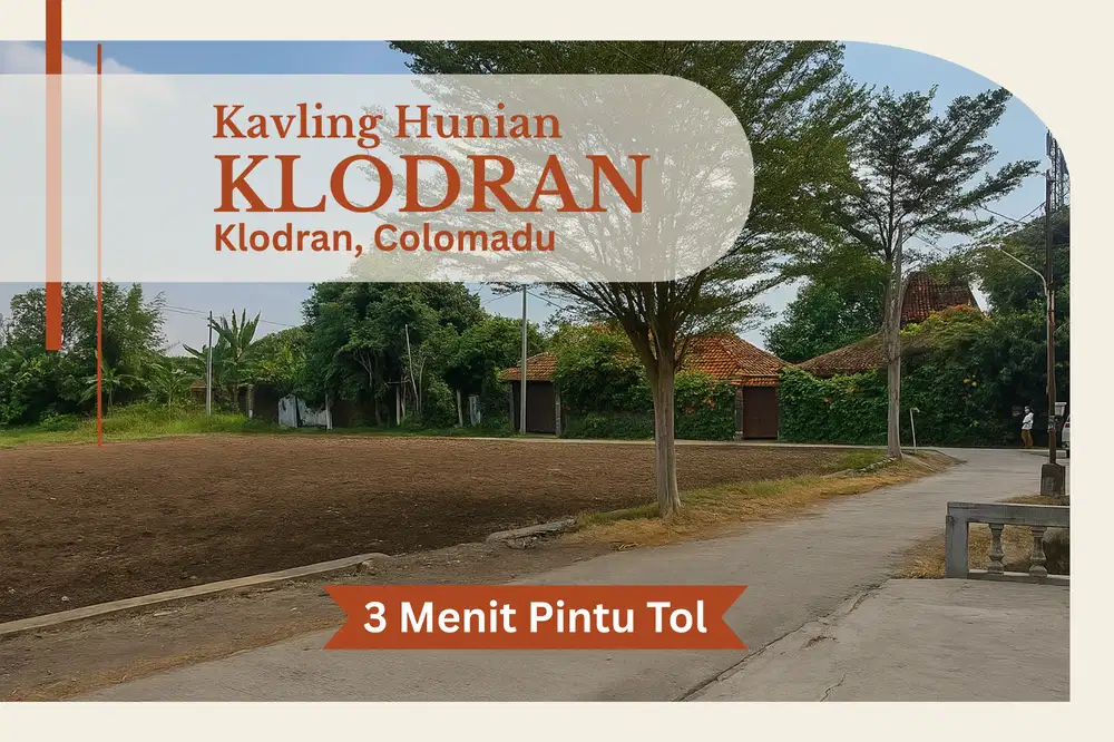 Tanah Solo SHM 4Jutaan, 3 Menit Pintu Tol Klodran