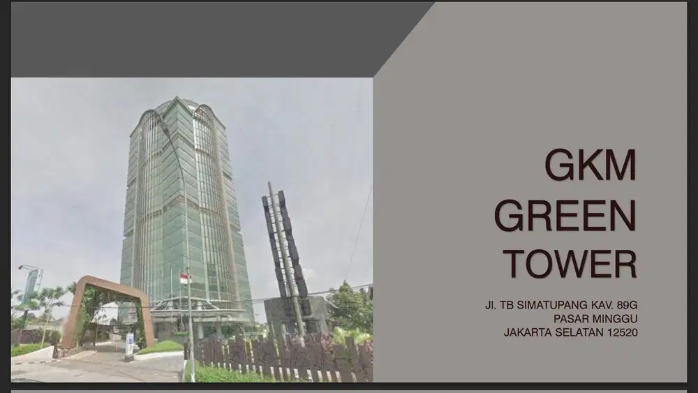 DIJUAL/DISEWAKAN OFFICE SPACE DI GKM GREEN TOWER  JAKARTA SELATAN