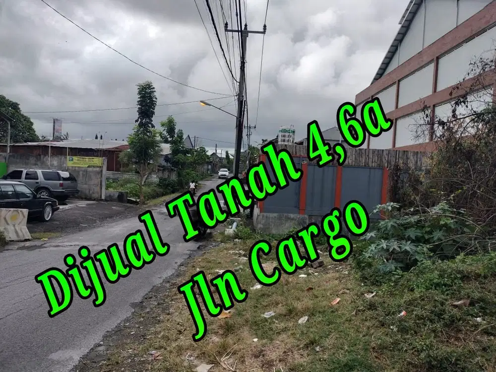 Dijual Tanah 4,6a di Jln Cargo Denpasar Bali