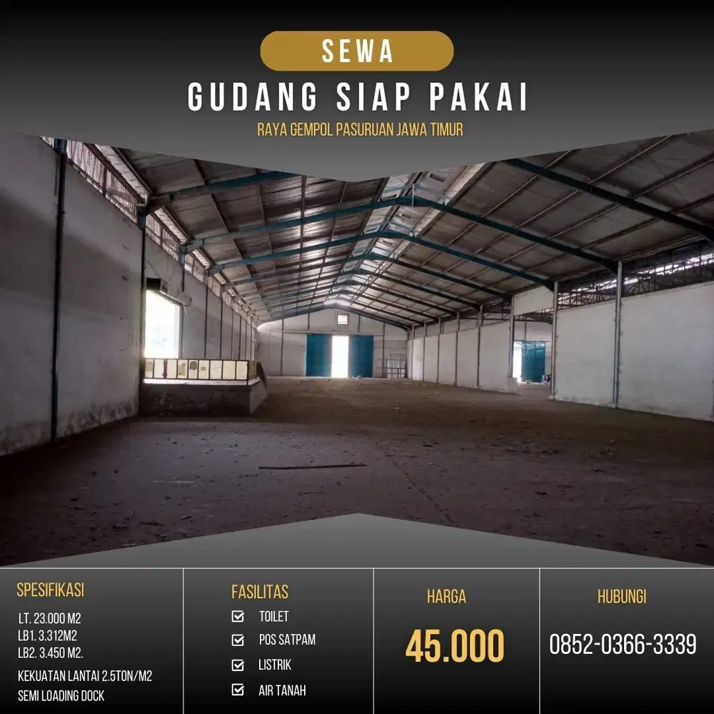 sewa gudang luas 13.000 lokasi 100 meter pintu tol Gempol - Surabaya