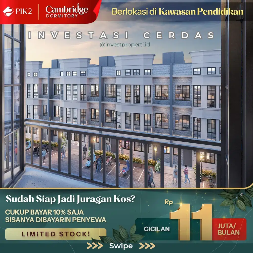 Kost Dormitory Cambridge Di Edutown PIK2 bisa KPR hanya 2Man saja
