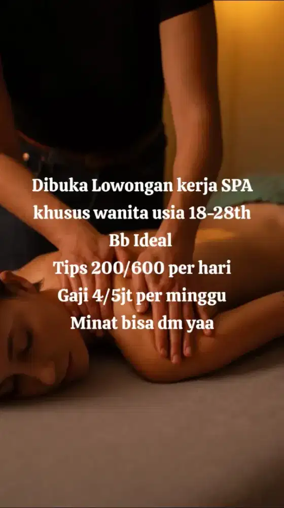 Dibutuhkan therapist SPA Wanita