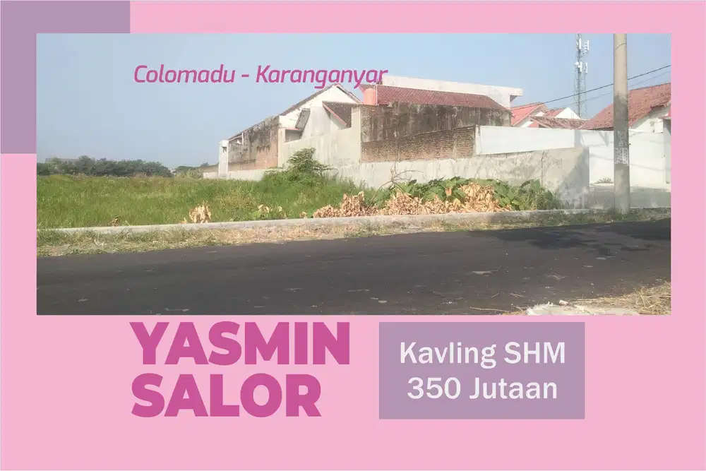 BARU Tanah Colomadu Solo 350 Jutaan, 6 Menit Hotel Ramada