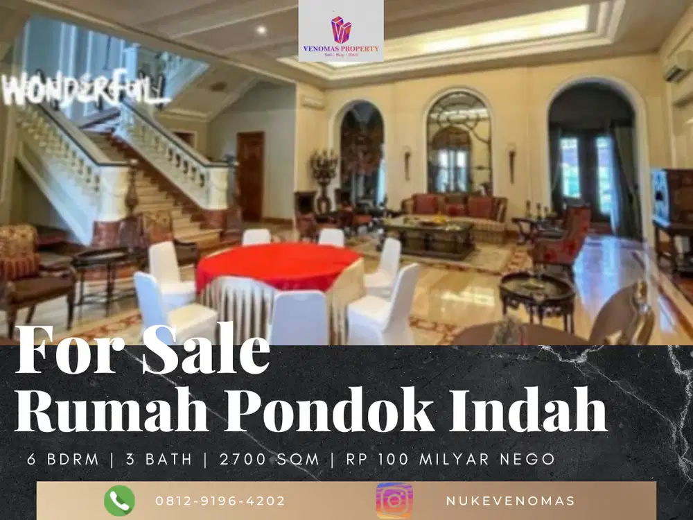 Jual Cepat Rumah Mewah di Pondok Indah Super Strategis & Siap Huni