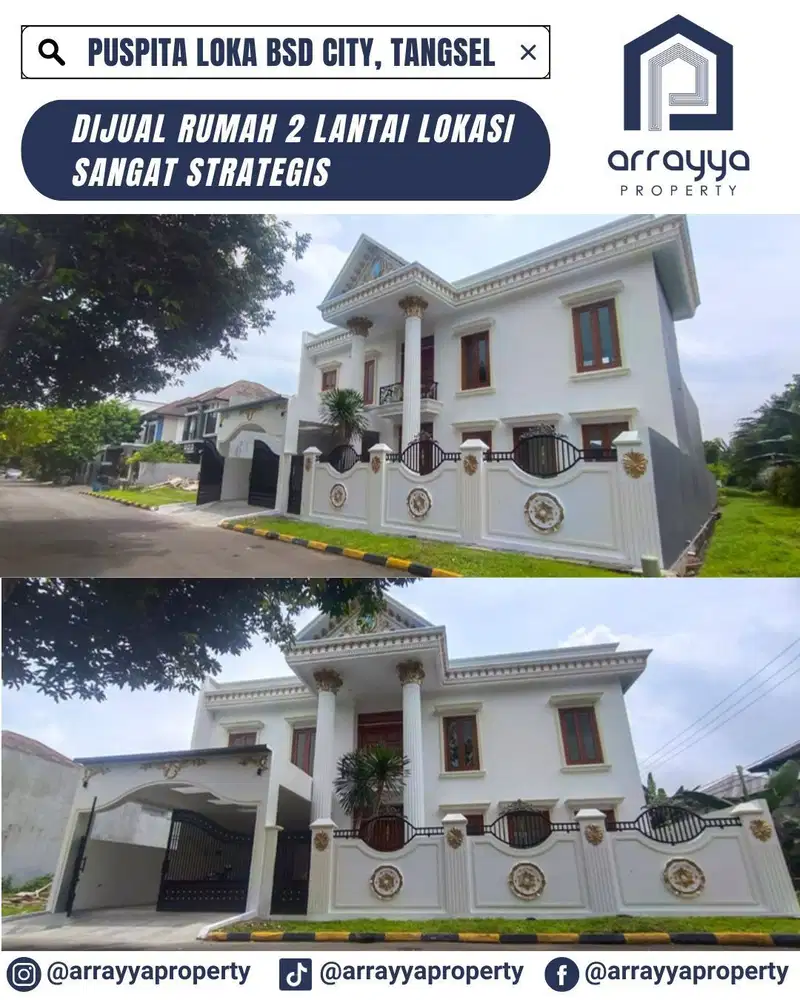 RUMAH MEWAH 2 LANTAI DI PUSPITA LOKA BSD .MRB46.