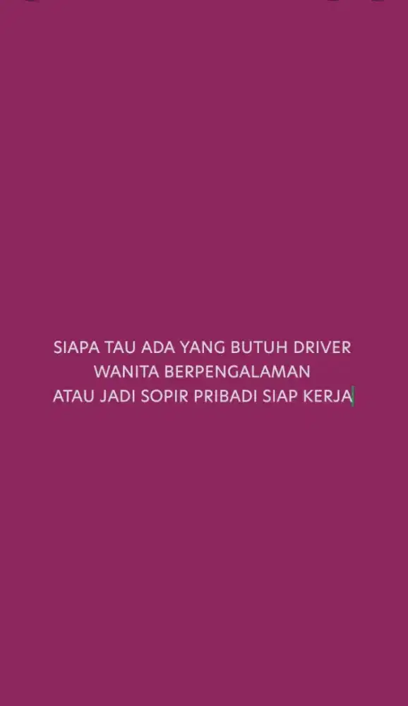 Bagi yang mencari Driver wanita siap kerja