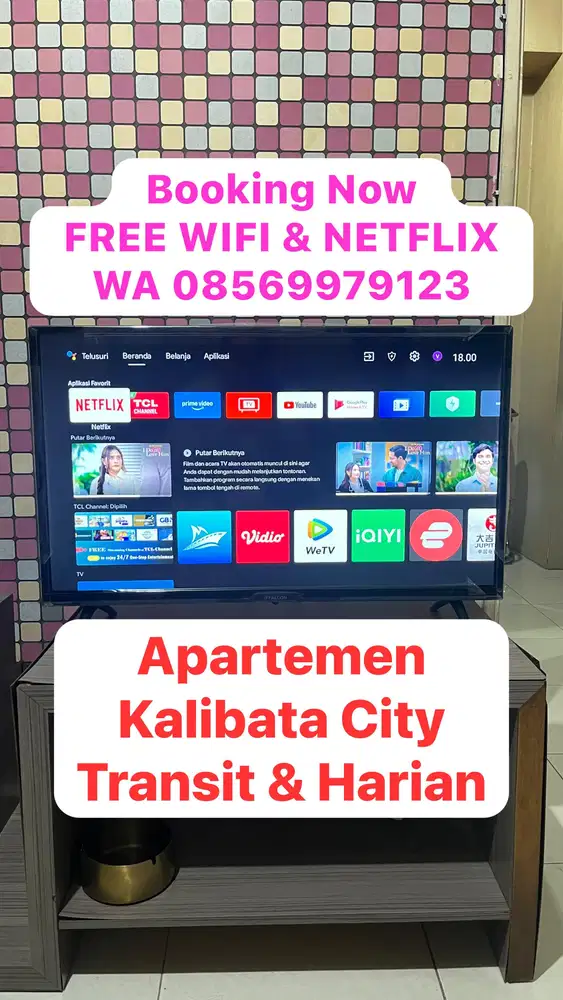 Sewa Transit 3/4/6 jam & Harian Free NETFLIX apartemen Kalibata City