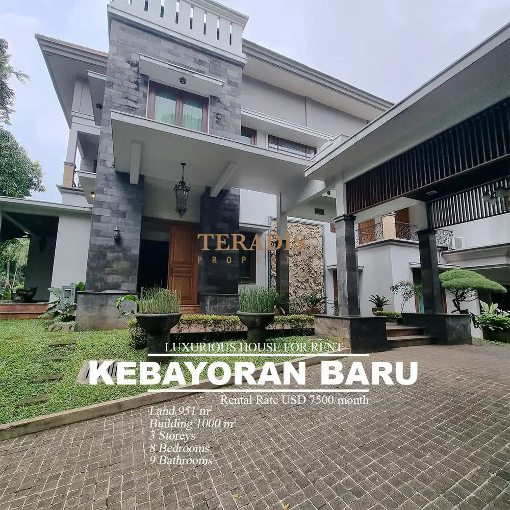 DISEWAKAN RUMAH LUXURIOUS DIKAWASAN ELIT KEBAYORAN BARU
