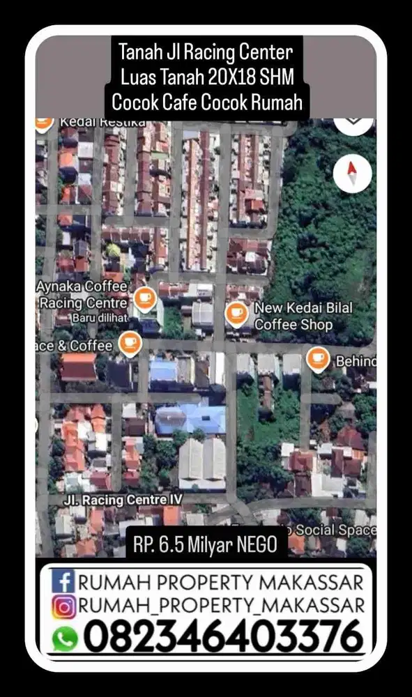 Tanah Jl Racing Center Makassar 
Luas Tanah 20X18 SHM
Cocok Cafe Cocok Rumah
Rp. 6,5 Milyar Nego