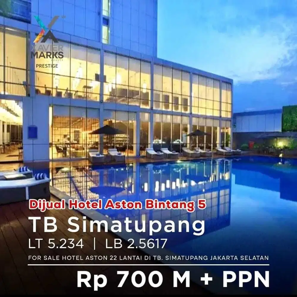 FOR SALE HOTEL ASTON DI TB. SIMATUPANG JAKARTA SELATAN SHGB