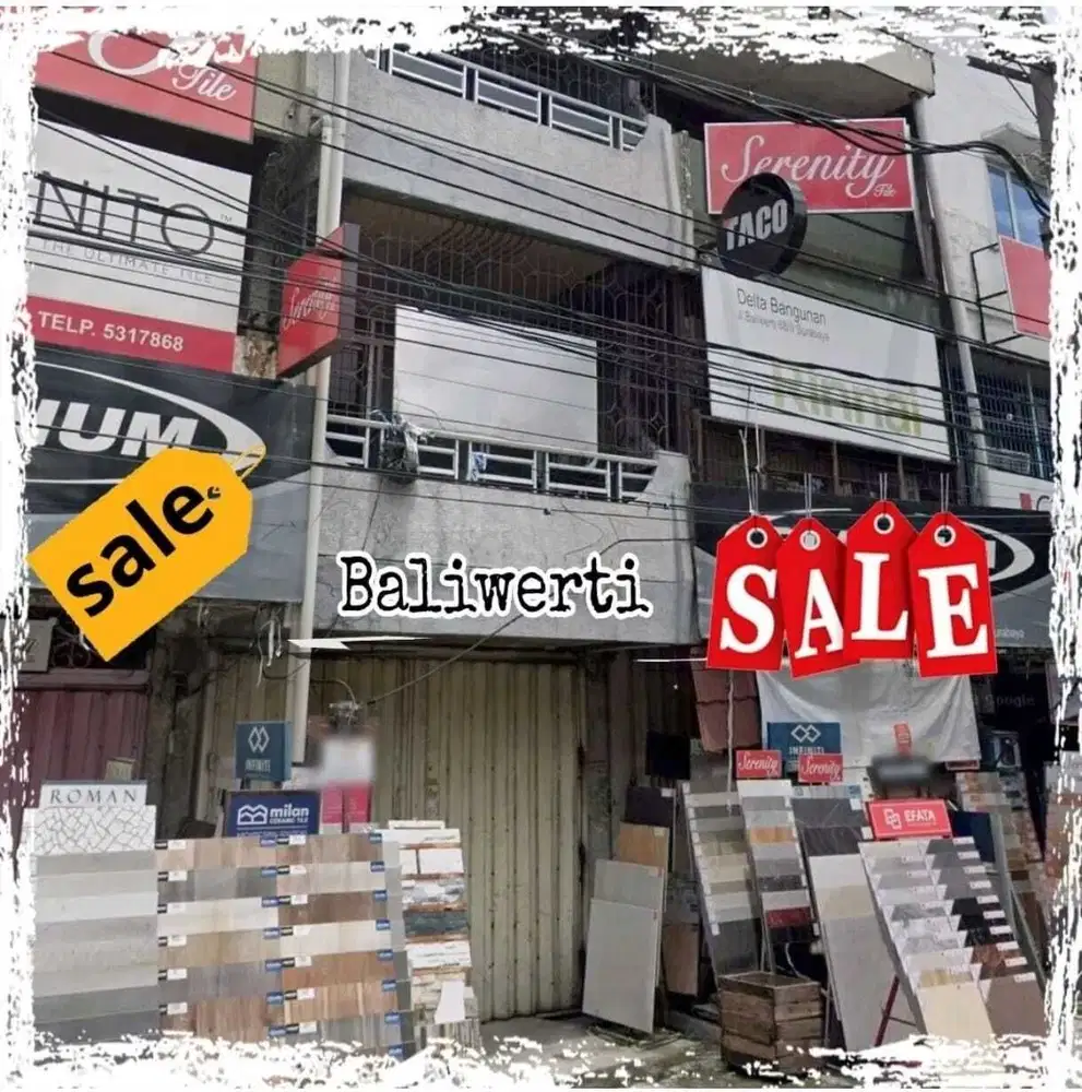 JUAL Ruko BALIWERTI pusat keramik dan sanitary pusat kota