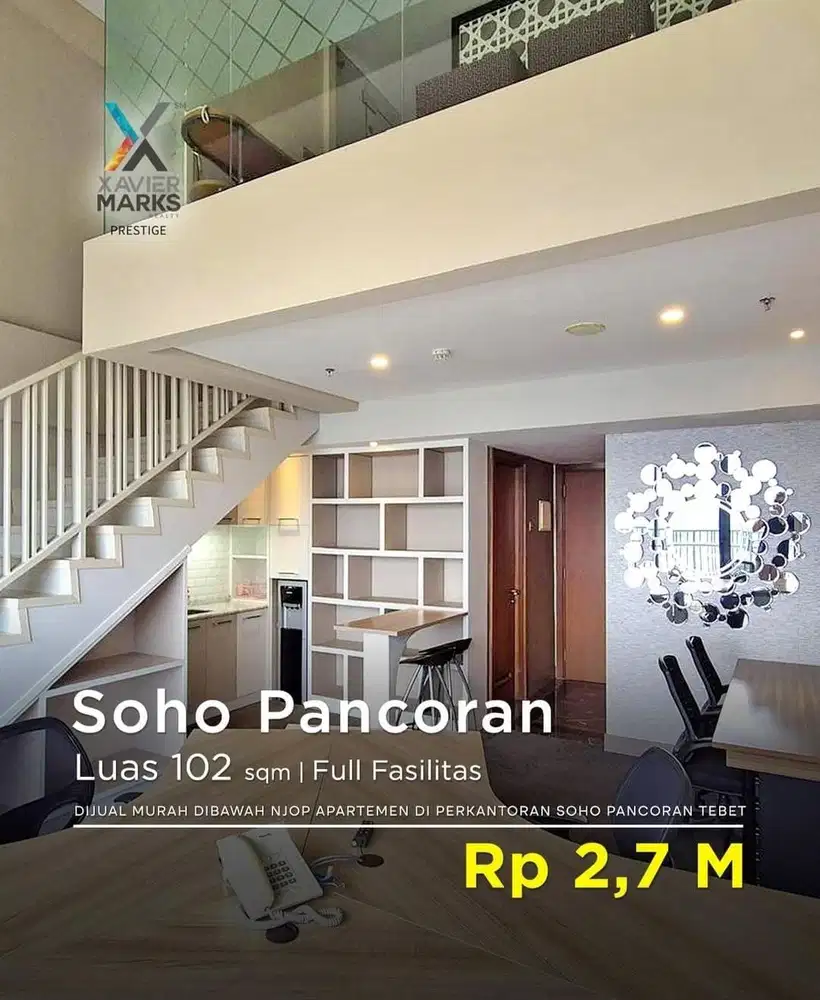 DIJUAL MURAH DIBAWAH NJOP APARTEMEN DI PERKANTORAN SOHO PANCORAN  TEBE