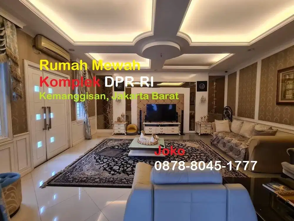 Rumah Mewah Dlm Komplek DPR RI Kemanggisan, Palmerah, Jakarta Barat