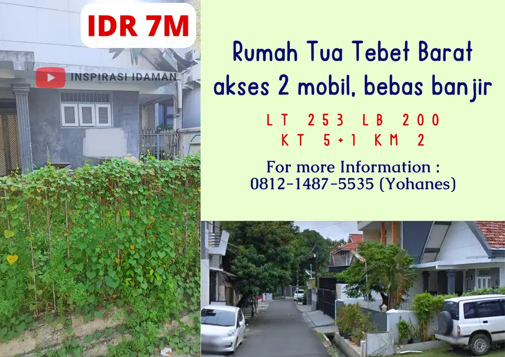 Rumah tua Tebet Barat LT253mtr akses 2 mobil