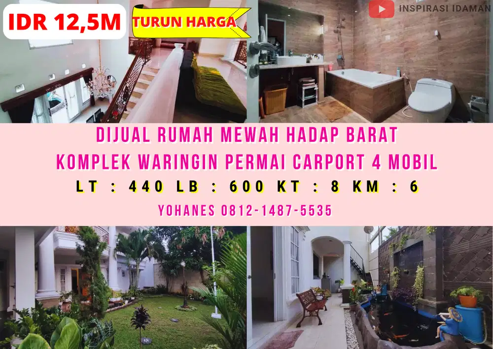 Rumah Komplek Waringin Permai Carport 4 Mobil Hadap Barat