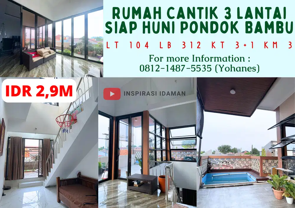 Rumah Cantik 3 lantai luas 104mtr siap huni Pondok Bambu