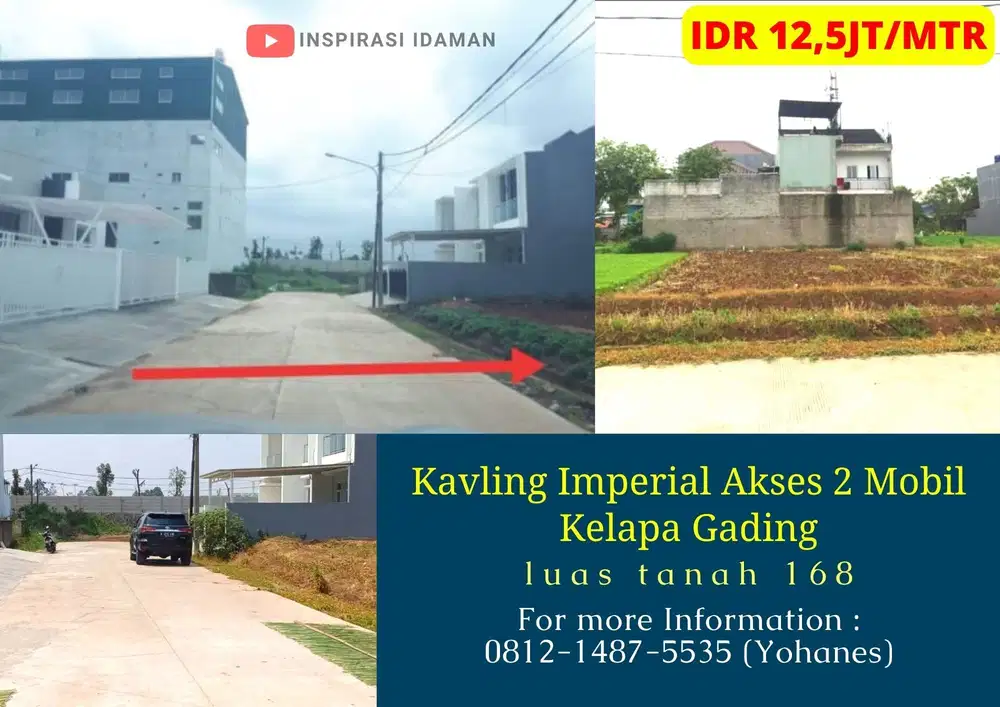 Kavling Imperial Akses Jalan 2 Mobil Kelapa Gading