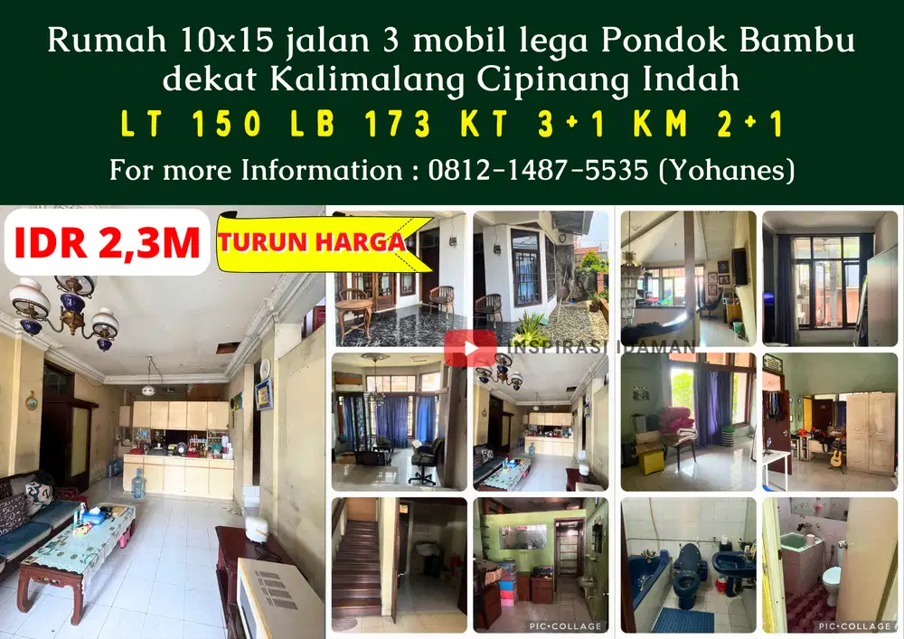 Rumah 10x15 jalan 3 mobil lega Pondok Bambu dekat Kalimalang Cipinang