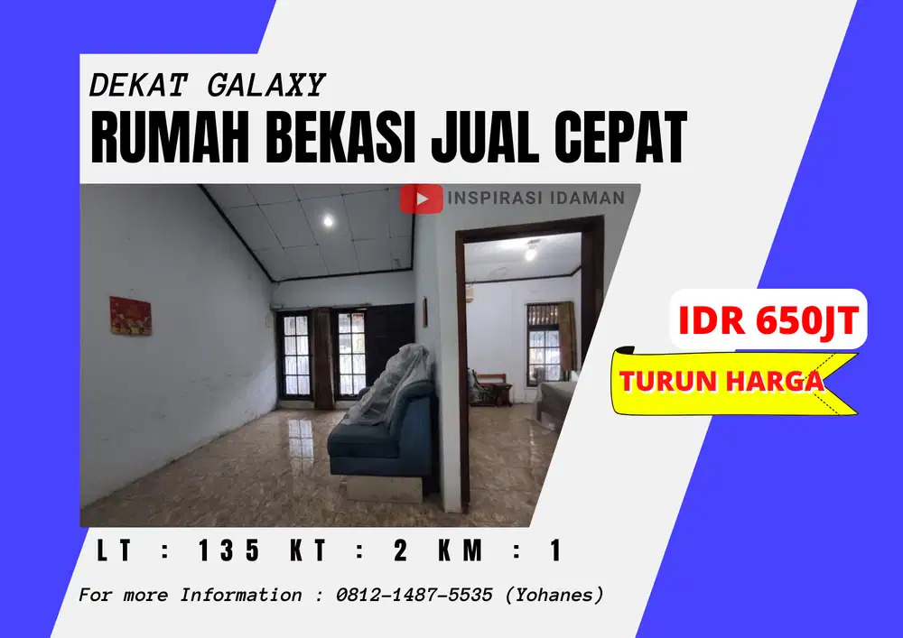 Rumah Dekat Galaxy Bekasi Jual Cepat sampai jadi