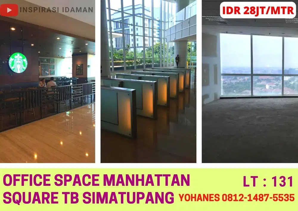 For sale /For Rent Office Space Manhattan Square tb simatupang