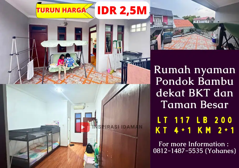 Rumah 117mtr nyaman Pondok Bambu dekat BKT dan Taman Besar