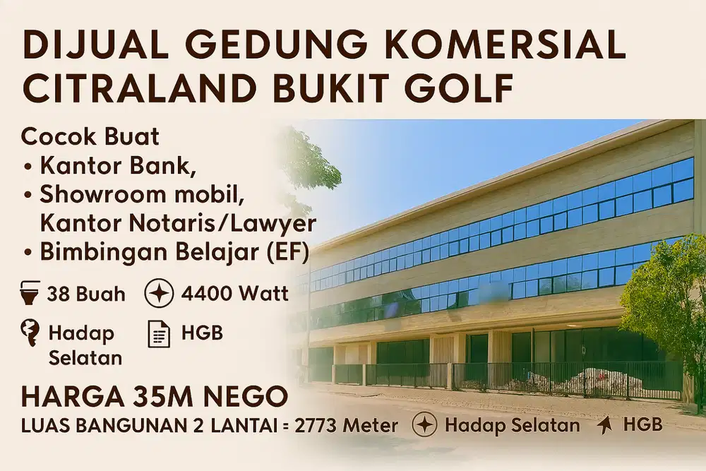 GEDUNG BARU KOMERSIAL DI CITRALAND SURABAYA BARAT