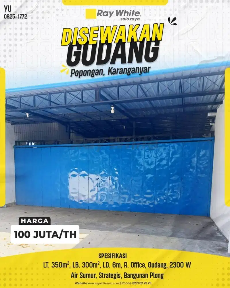 Disewakan Gudang Luas 350m² di Popongan, Karanganyar Kota